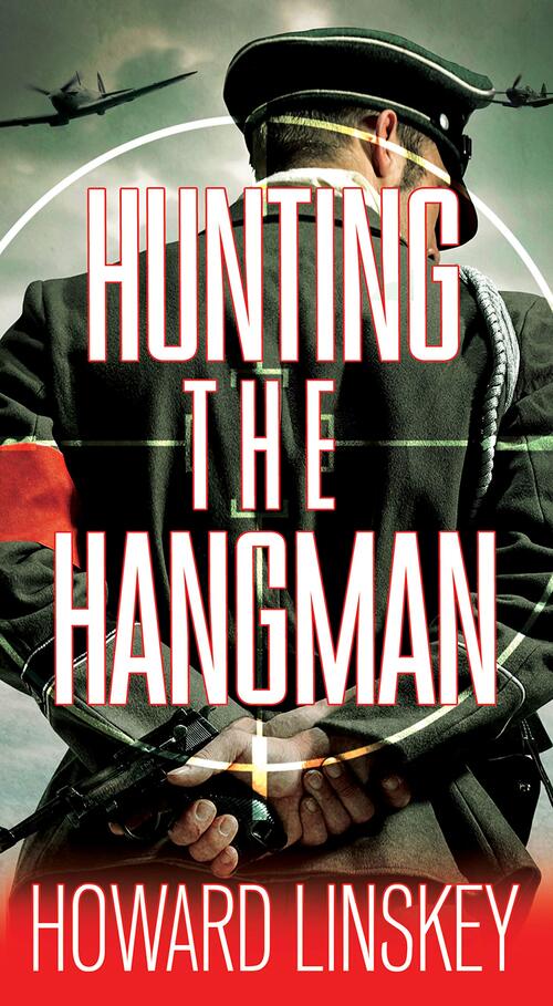 Hunting the Hangman by Howard Linskey