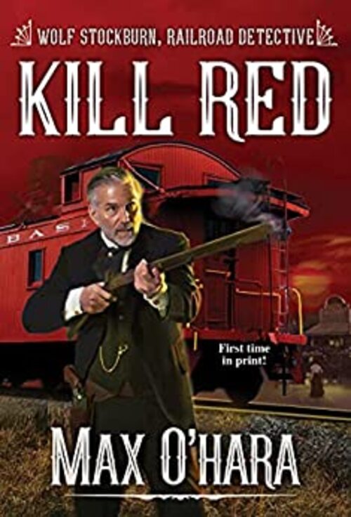 Kill Red by Max O'Hara