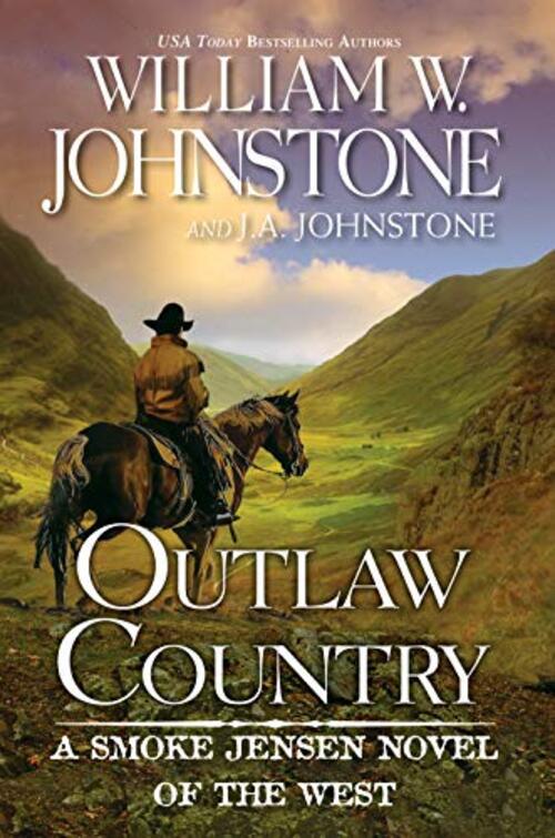 Outlaw Country by William W. Johnstone