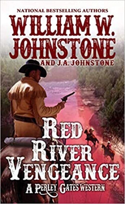 Red River Vengeance by William W. Johnstone