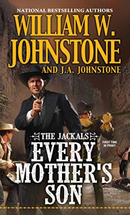 Every Mother's Son by William W. Johnstone