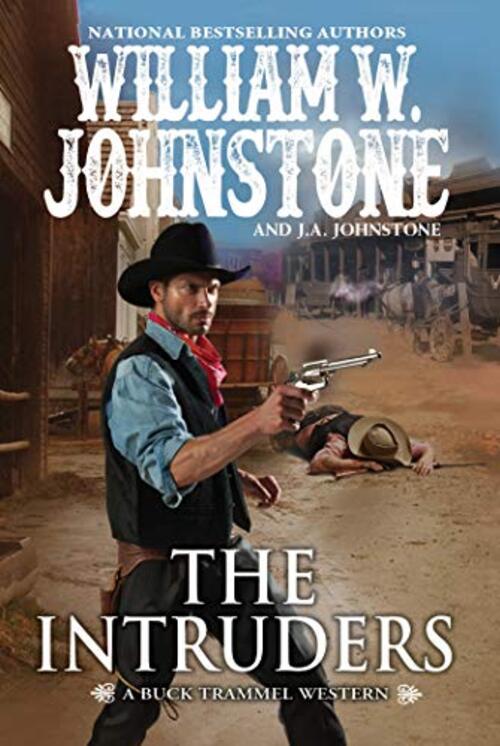 The Intruders by William W. Johnstone
