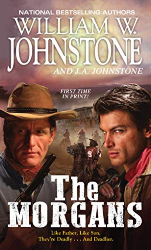 The Morgans by William W. Johnstone