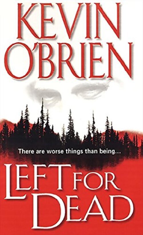 Left for Dead by Kevin O'Brien