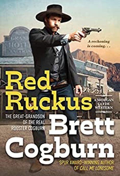 Red Ruckus by Brett Cogburn