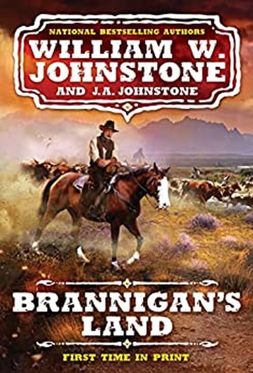 Brannigan's Land by William W. Johnstone