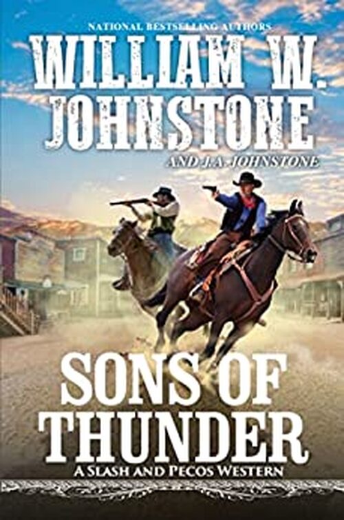 Sons of Thunder by William W. Johnstone