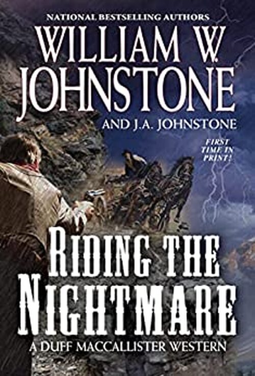 Riding the Nightmare by William W. Johnstone