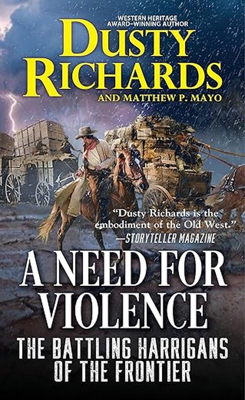 A Need for Violence by Dusty Richards
