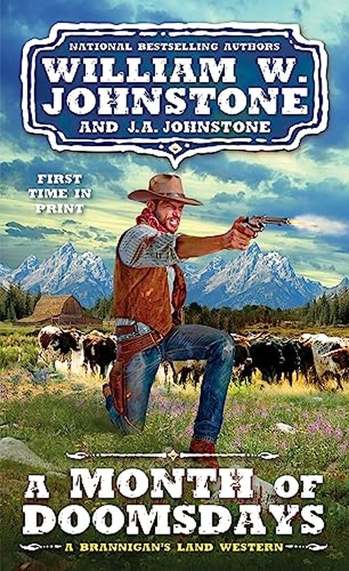 A Month of Doomsdays by William W. Johnstone