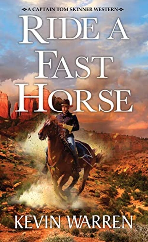 Ride a Fast Horse by Kevin Warren