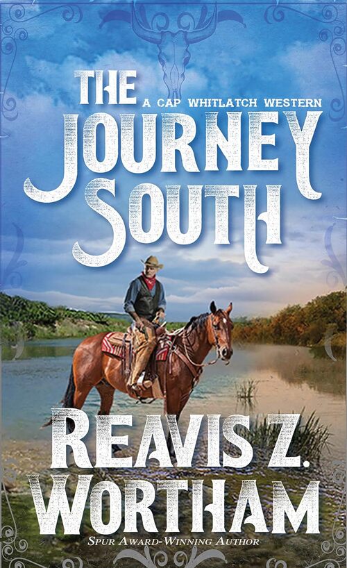 The Journey South by Reavis Z. Wortham