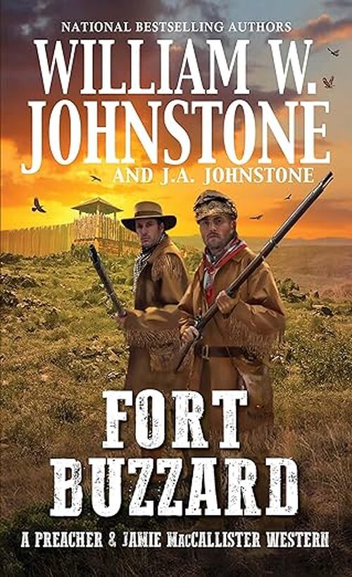 Fort Buzzard by William W. Johnstone