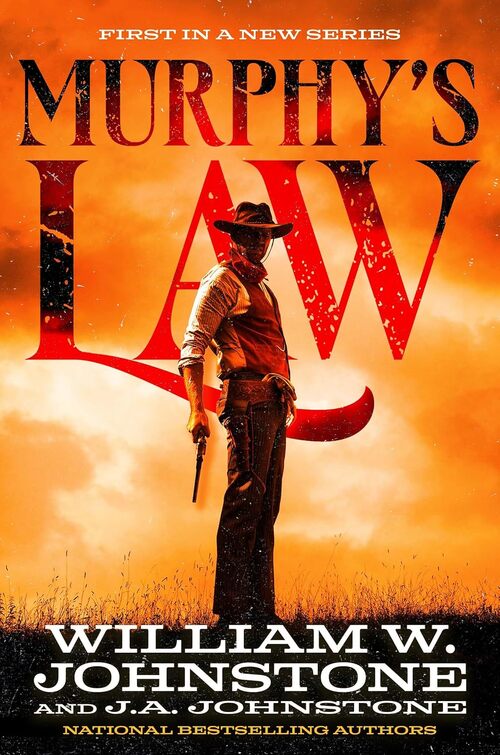 Murphy’s Law by William W. Johnstone