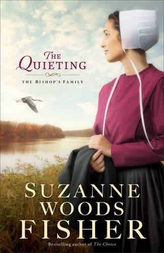 The Quieting by Suzanne Woods Fisher