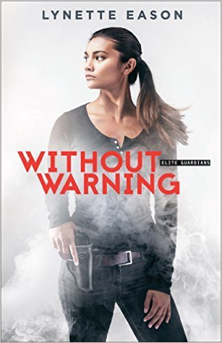 Without Warning by Lynette Eason