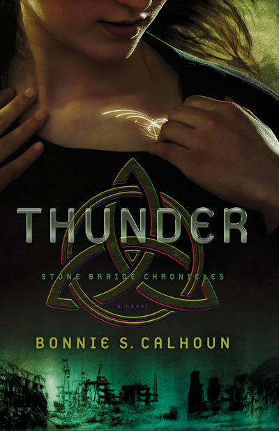 Thunder by Bonnie S. Calhoun