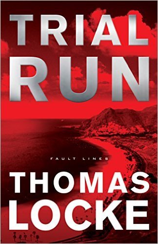 Trial Run by Thomas Locke