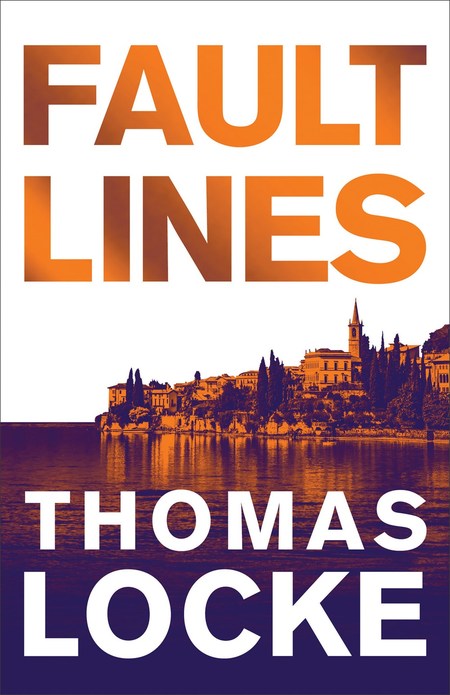 Fault Lines by Thomas Locke