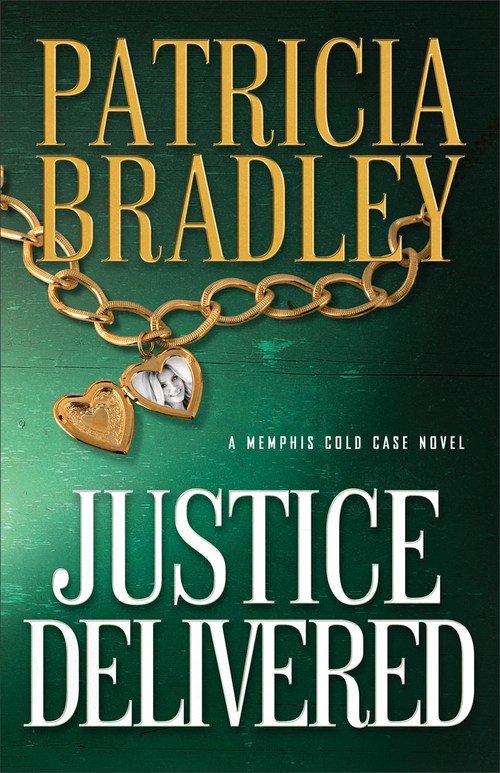 Justice Delivered by Patricia Bradley