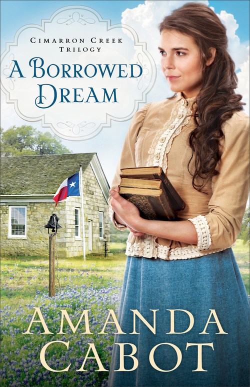 A Borrowed Dream by Amanda Cabot