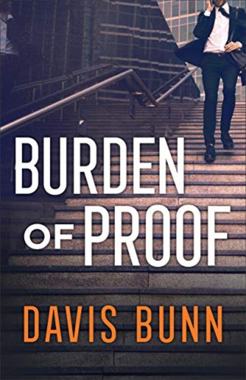 Burden of Proof by Davis Bunn