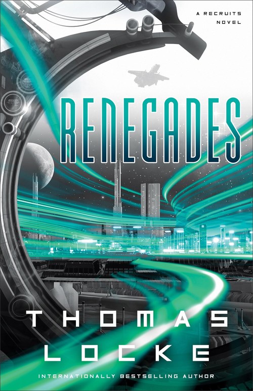 Renegades by Thomas Locke