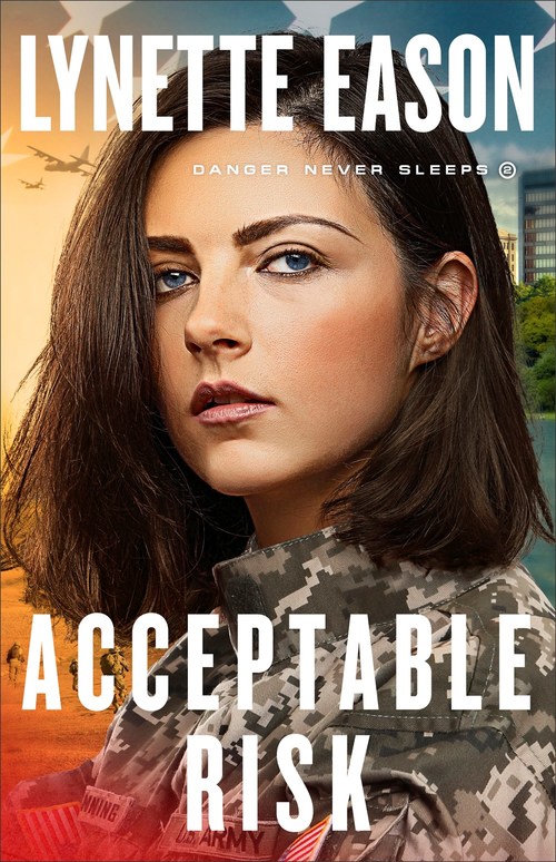 Acceptable Risk by Lynette Eason