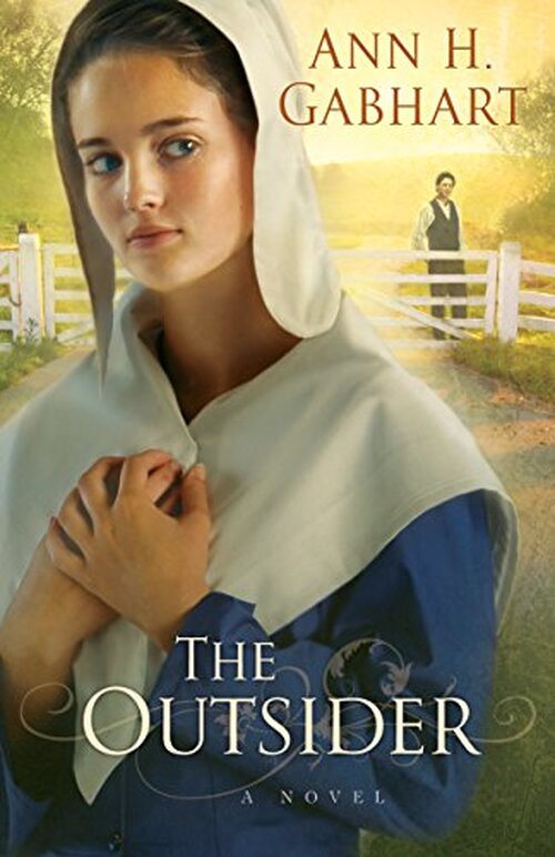The Outsider by Ann H. Gabhart
