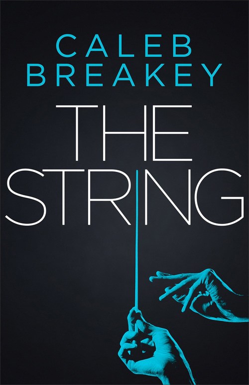 The String by Caleb Breakey