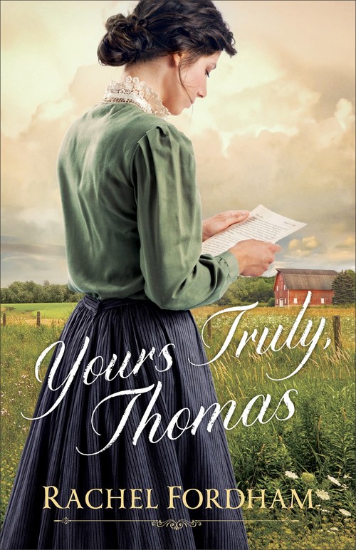 Excerpt of Yours Truly, Thomas by Rachel Fordham