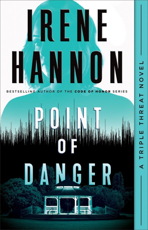 Point of Danger by Irene Hannon