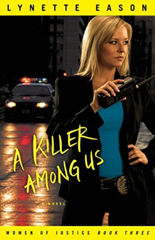 A Killer Among Us by Lynette Eason