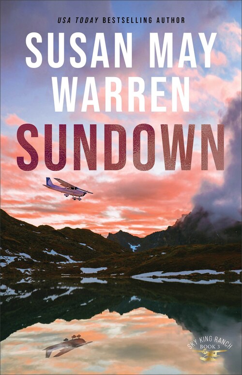 Sundown by Susan May Warren