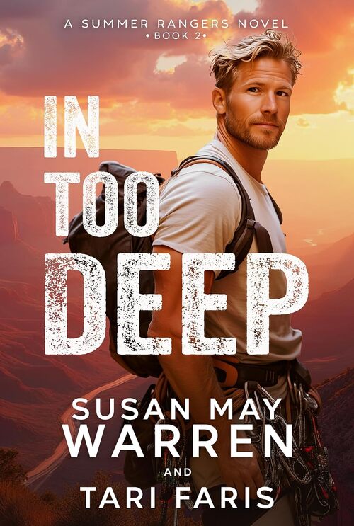 In Too Deep by Susan May Warren