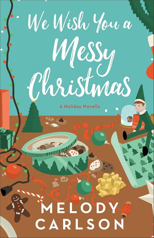 We Wish You a Messy Christmas