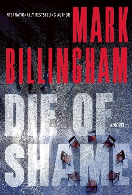 Die of Shame by Mark Billingham