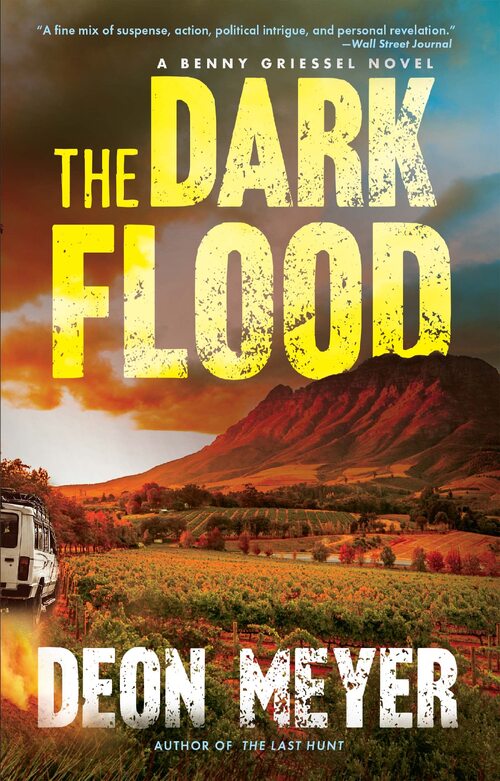 The Dark Flood by Deon Meyer