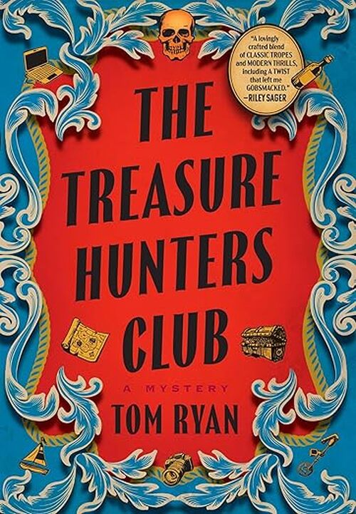 The Treasure Hunters Club by Tom Ryan