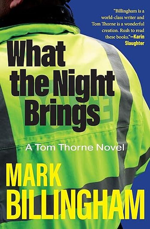What the Night Brings by Mark Billingham