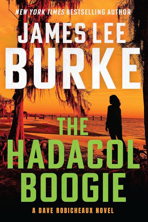 The Hadacol Boogie by James Lee Burke