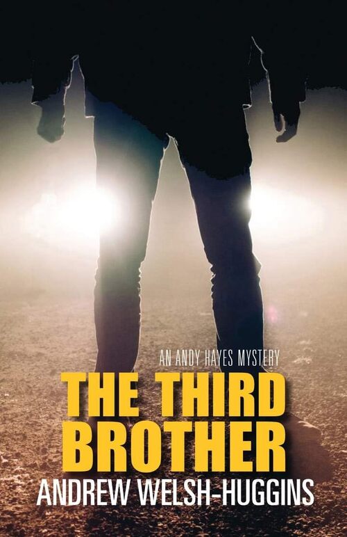 The Third Brother by Andrew Welsh-Huggins