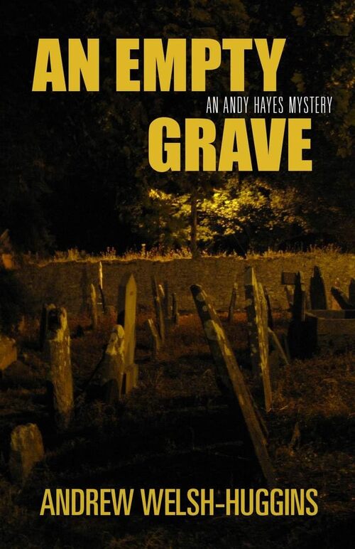 An Empty Grave by Andrew Welsh-Huggins