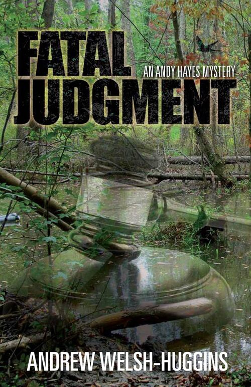 Fatal Judgment by Andrew Welsh-Huggins
