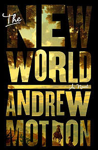 The New World by Andrew Motion
