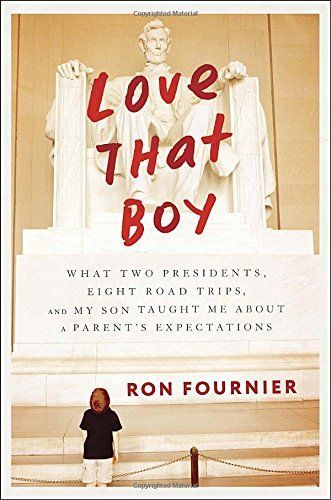 Love That Boy by Ron Fournier