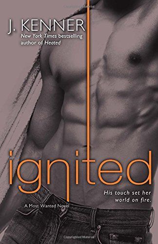 Ignited by J. Kenner