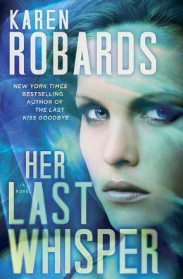 Her Last Whisper by Karen Robards