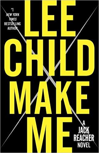 Make Me by Lee Child