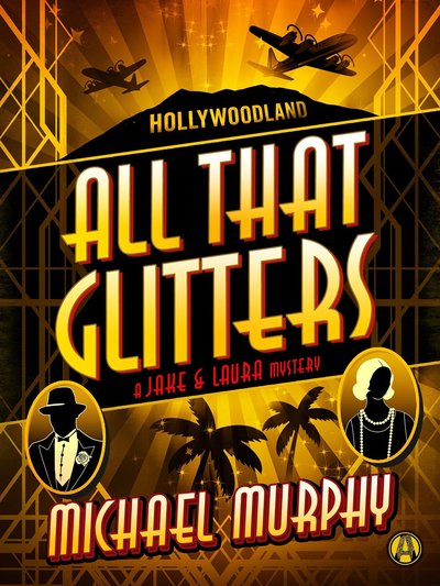 All That Glitters by Michael Murphy